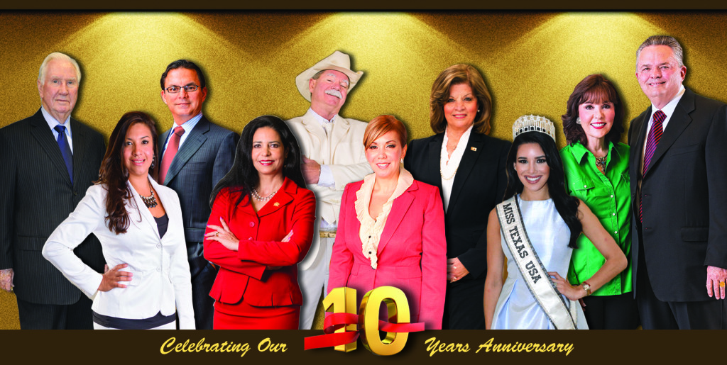 From L-R: Cynthia Esquivel, owner and founder of Body Works franchise; Alma Ortega Johnson, area President for South Texas- Wells Fargo Bank; Anabell C. Cardona, Director- Valley Grande Institute; Bob and Janet Vackar, owners- Bert Ogden Auto Group; Ylianna Guerra, Miss Texas USA 2015; Glen Roney, BBVA Compass Bank; Albert Lopez, founder- Independent Wealth Consultants; Rick Ivy, owner- Pueblo Tires, and Dora Brown, Vice President of Marketing- International Bank of Commerce.