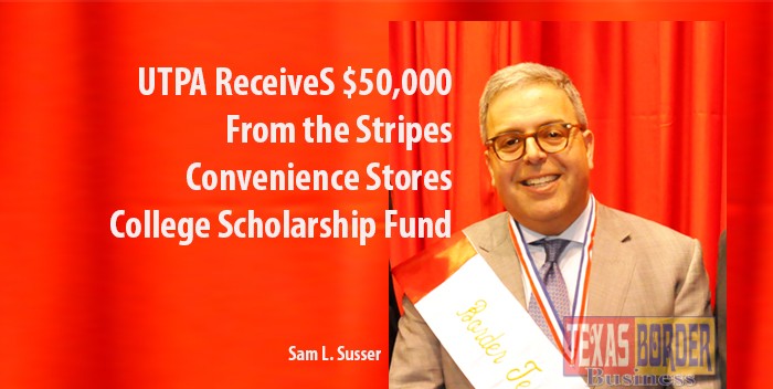 Sam L. Susser, president and CEO and chairman of the Board of Susser Holdings Corporation, the parent company of Stripes Convenience Stores, said his corporation believes the future is dependent on the wellbeing of the communities it serves.