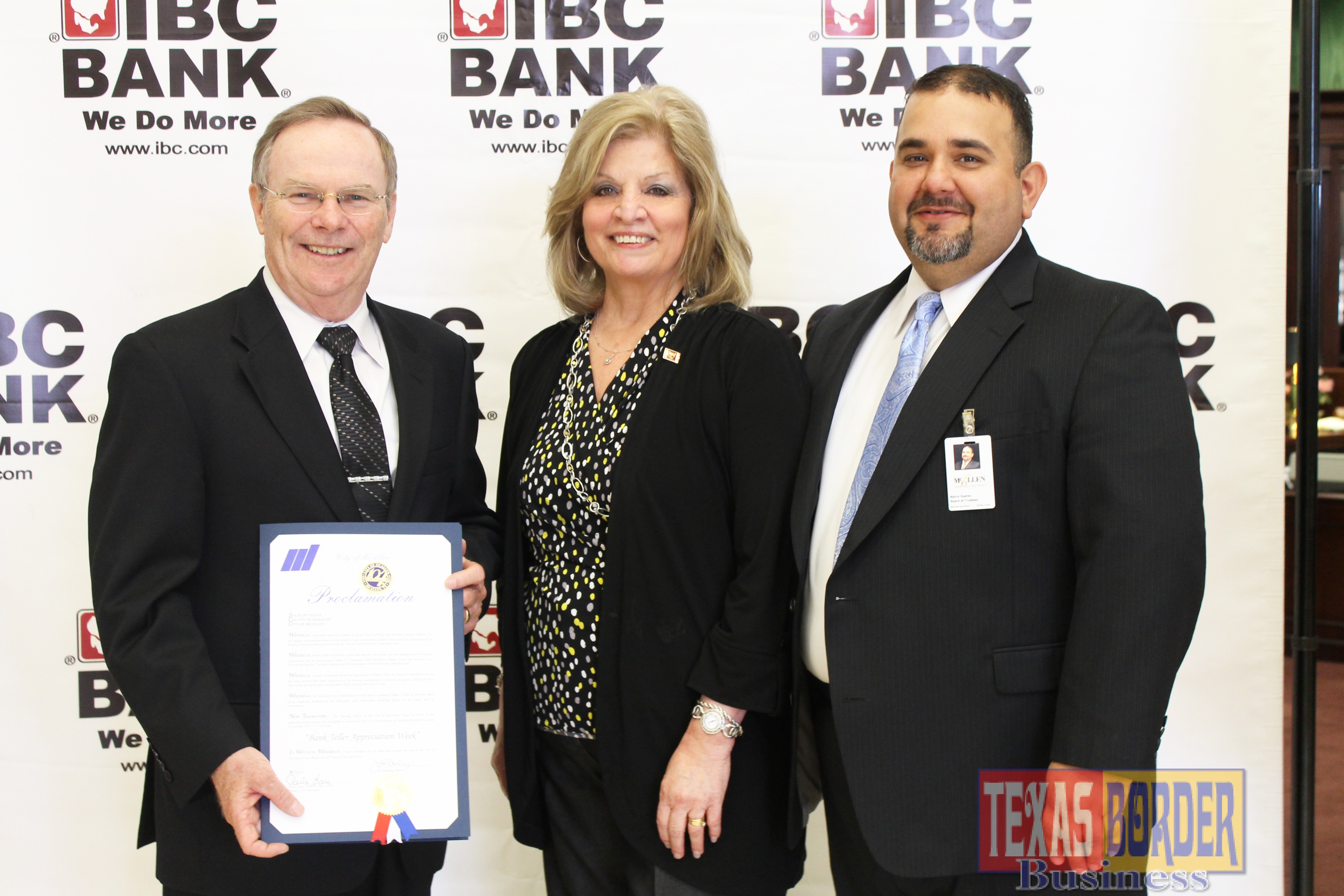 Who better than McAllen Mayor Jim Darling to read a City of McAllen Proclamation to celebrate Teller's Day at IBC Bank McAllen. Pictured above from L-R: Jim Darling, McAllen Mayor; Dora Brown, Vice President of Marketing and Marco Suarez McAllen ISD board trustee. )Courtesy photo IBC marketing team)