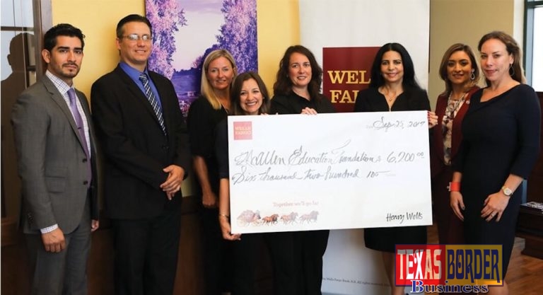 Pictured from left are Alex Cardenas, Business Relationship Manager for Wells Fargo; J.A. Gonzalez, Ed.D., McAllen ISD Superintendent; Tiffany Henderson, McAllen Education Foundation (MEF); Gina Millin, MEF; Annie Holand Miller, MEF; Alma Ortega Johnson, South Texas/El Paso Region Bank President for Wells Fargo; Yolanda Gonzalez, Laredo and Upper RGV District Manager for Wells Fargo; and Samira Mohamed Rodriguez, MEF.