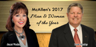 Pictured are Paul Moxley and Janet Vackar - McAllen’s 2017 Man & Woman of the Year