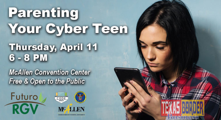 Futuro RGV Presents PARENTAL NAVIGATION: Understanding your teen’s cyber world.
