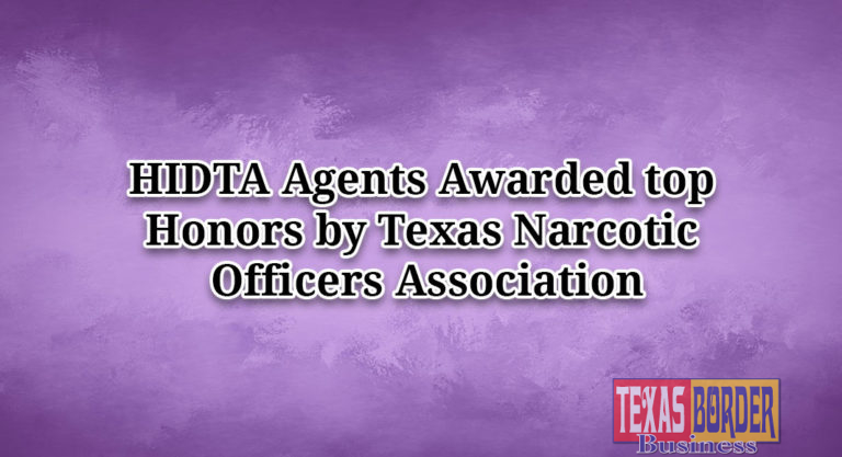 HIDTA Agents Awarded top Honors by Texas Narcotic Officers Association