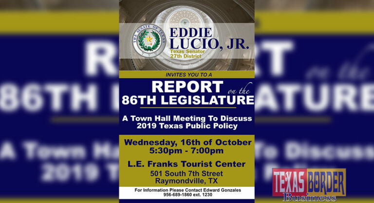 Senator Eddie Lucios Jr. to Host Raymondville Town Hall Meeting