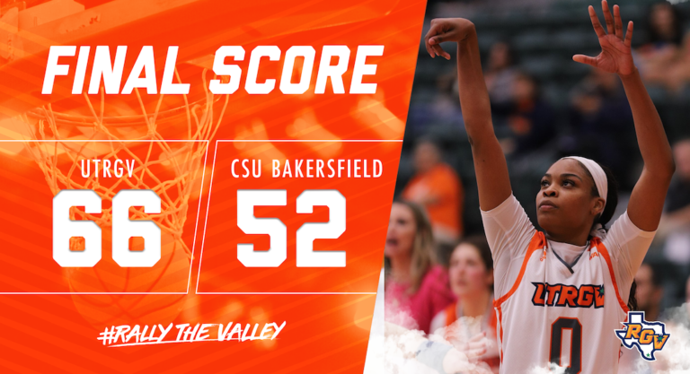 UTRGV Women’s Basketball knocks off CSU Bakersfield