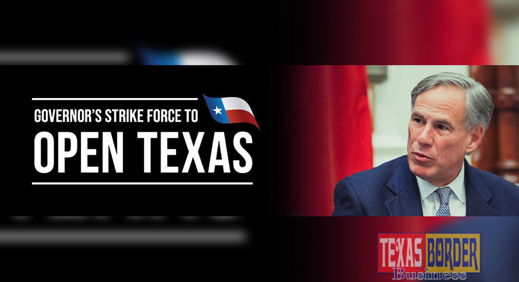 Governor Abbott Announces Phase Two To Open Texas - Texas Border Business