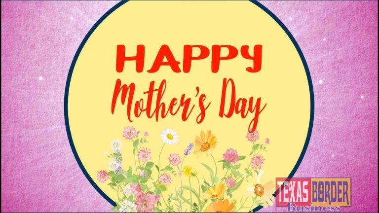 McAllen Mayor Darling’s Mother’s Day Message