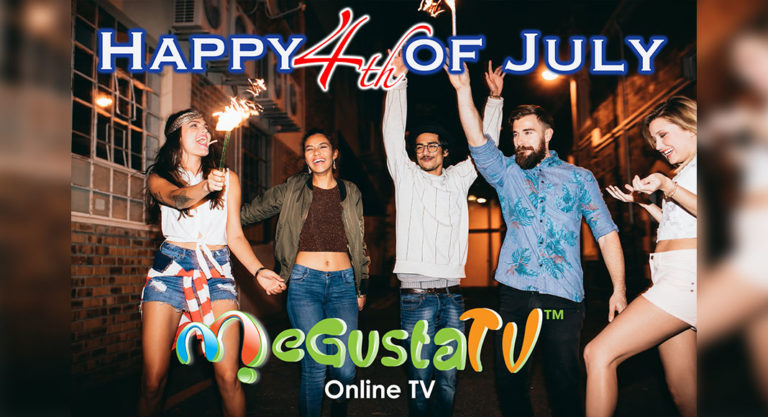 MeGustaTV: Happy Fourth of July!