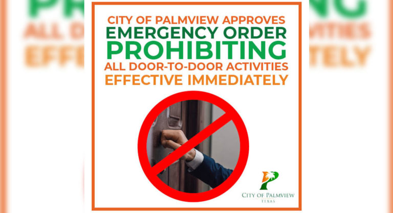 City of Palmview Issues Emergency Order Prohibiting All Door-to-Door Activities
