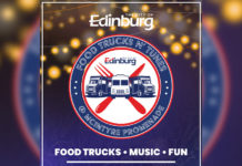 Edinburg to host Food Trucks n’ Tunes @ McIntyre Promenade
