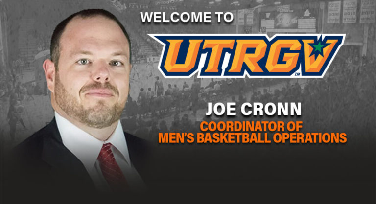 UTRGV Men’s Basketball Hires Joe Cronn as Coordinator of Basketball Operations