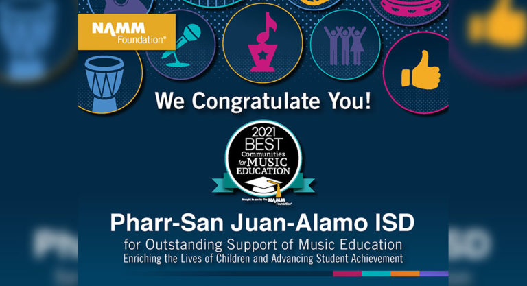PSJA ISD’s Music Education Program receives National Recognition for 7th consecutive year