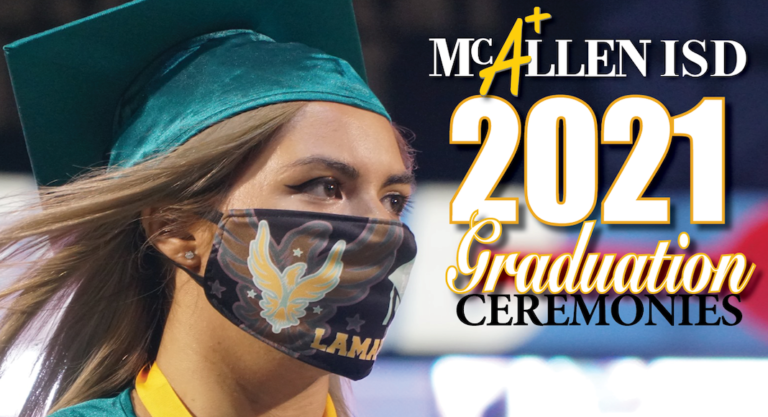 McAllen ISD 2021 Graduation Ceremony
