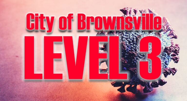 City Of Brownsville Moves To Level 3 On COVID-19 Threat Matrix Amidst Rising COVID-19 Cases