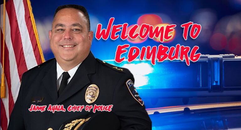 The city of Edinburg names Arlington Assistant Police Chief Jaime Ayala as its pick for Chief of the Edinburg Police Department following a comprehensive selection process. Ayala is expected to join the Edinburg Police Department in October. City of Edinburg image.