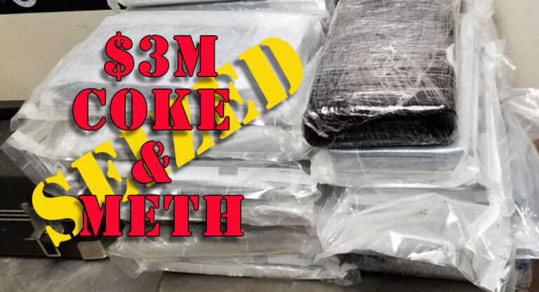 $3 Million in Methamphetamine and Cocaine Seized