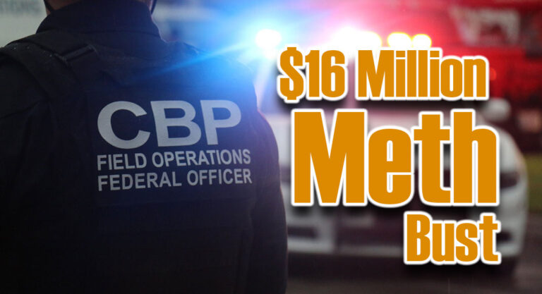 CBP Officers Seize over $16 Million in Methamphetamine at Pharr International Bridge