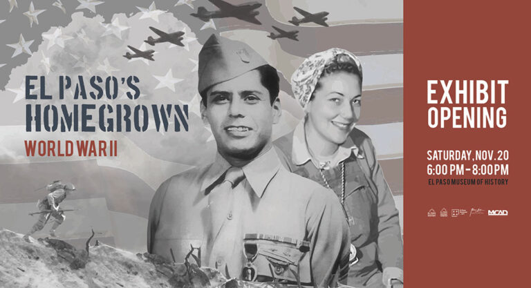 El Paso Museum of History Opens New World War II Exhibition