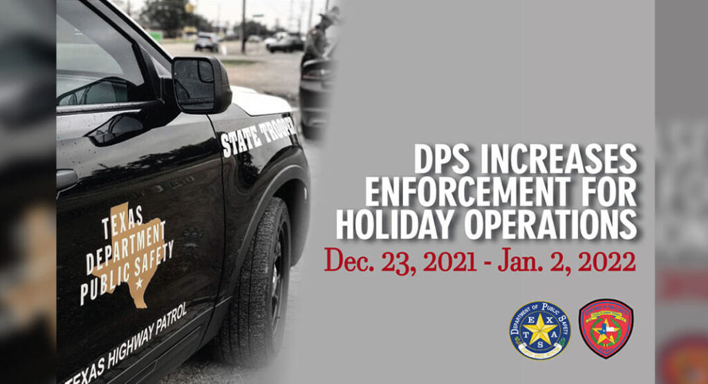 DPS Encourages Safe Driving for the Holidays Texas Border Business