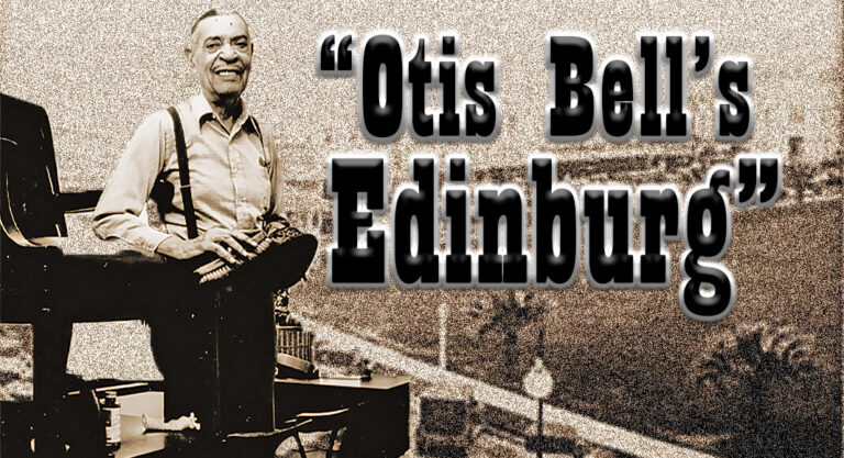 Spotlight exhibit to showcase Otis Bell’s Edinburg