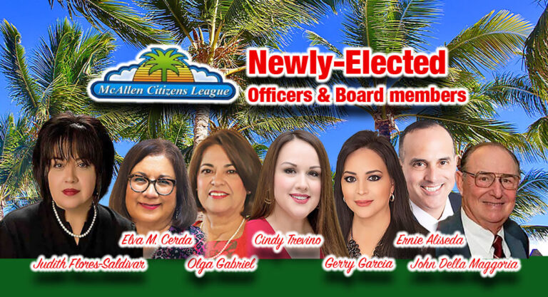 McAllen Citizens League Elects New Officers, Board Members 