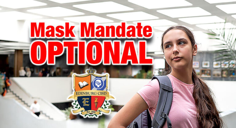 Edinburg CISD makes Mask Mandate Optional