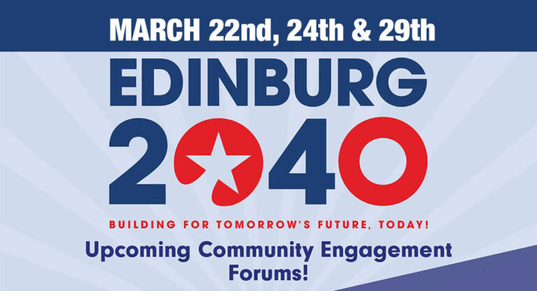 Edinburg2040 Community Engagement Forums