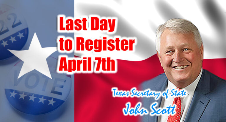 Texas Voters Must Register by April 7 to Vote in May 7 Constitutional Amendment, Local Elections 