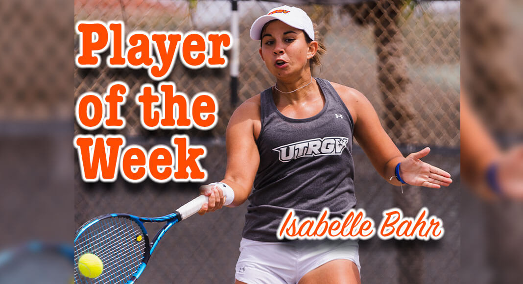Western Athletic Conference (WAC) announced on Wednesday that The University of Texas Rio Grande Valley (UTRGV) sophomore Isabelle Bahr was named the WAC Women’s Tennis Singles Player of the Week. Courtesy Image