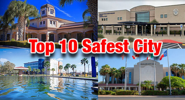 McAllen Once Again Named in Top 10 Safest Cities in America