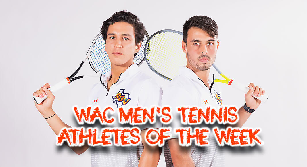 The University of Texas Rio Grande Valley (UTRGV) learned on Tuesday that seniors Carlo Izurieta and Alberto Mello swept the TicketSmarter Western Athletic Conference Men’s Tennis Athletes of the Week awards. Courtesy Image