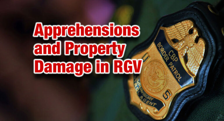 Apprehensions and Property Damage in RGV Continues