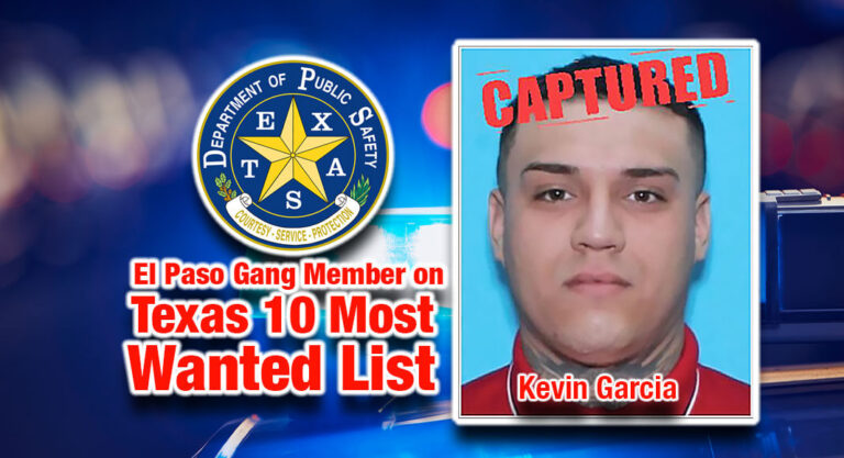 El Paso Gang Member on Texas 10 Most Wanted List Captured