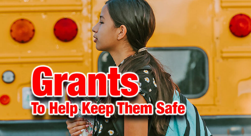 Grant Opportunities for School Safety Texas Border Business