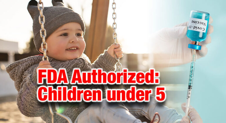 FDA Authorizes COVID-19 Vaccines for Children Down to 6 Months of Age