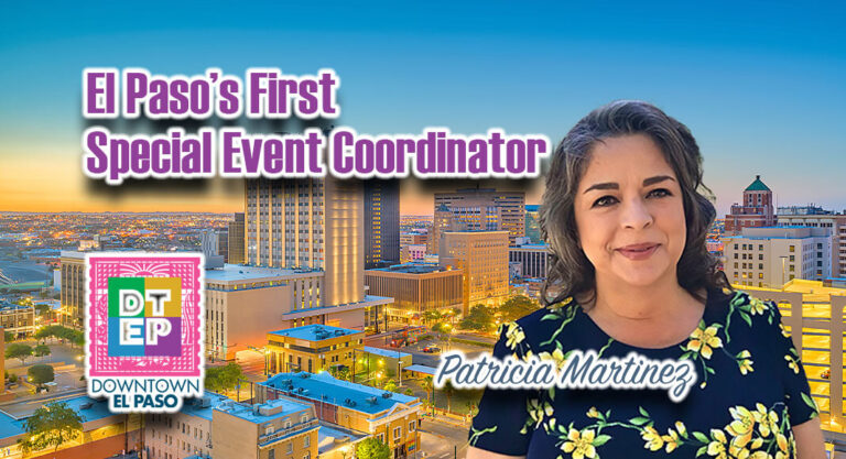 El Paso’s First Special Event Coordinator 