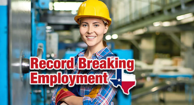 Texas Again Smashes Record Employment High, Leads Nation in Jobs Created