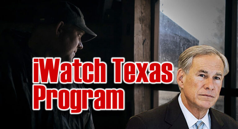DPS, TEA, THECB Directed To Expand and Accelerate Implementation Of iWatch Texas Program To Report Suspicious Activity