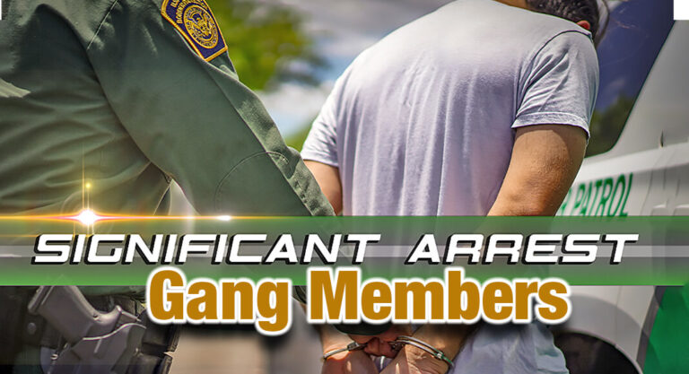 Laredo Sector Border Patrol agents apprehend gang members