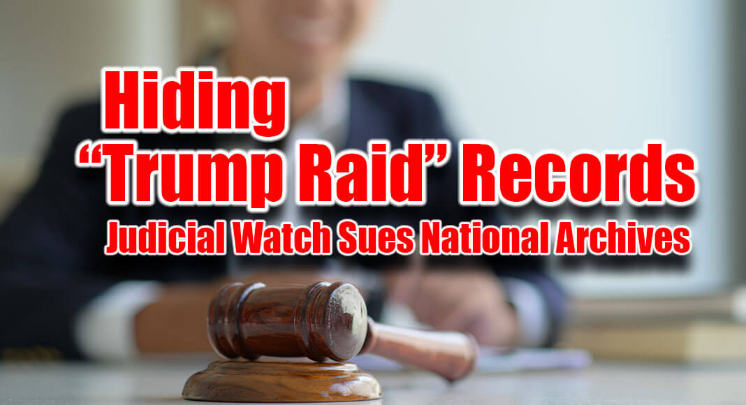 Judicial Watch announced today that it filed a Freedom of Information Act (FOIA) lawsuit against the National Archives and Records Administration (NARA) for records regarding its referral to the Department of Justice (DOJ) about former President Trump’s presidential records (Judicial Watch v National Archives and Records Administration (No. 1:22-cv-02535). Image for illustration purposes