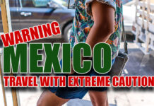ADVISORY: Traveling in Mexico