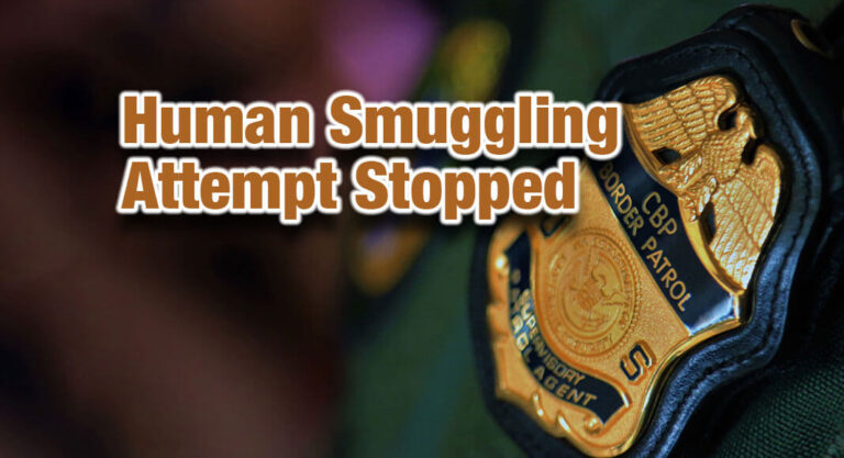 Laredo Agents Stop Human Smuggling Attempt