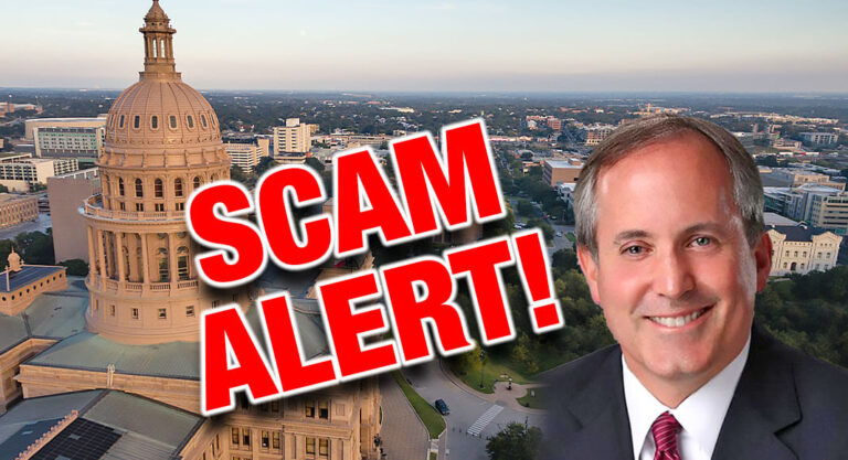 AG Paxton’s Name & Sig. Being Used to Steal Personal Info