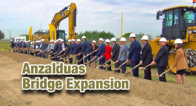 McAllen & Anzalduas International Bridge Board Break Ground on Full Commercial Cargo Facilities
