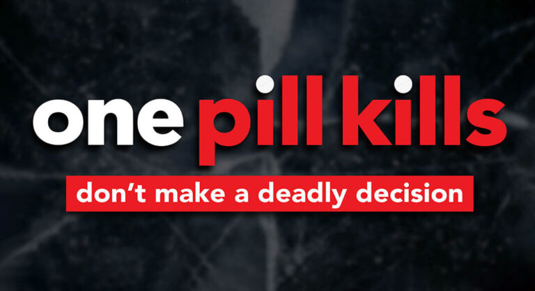 Governor Launches “One Pill Kills” Statewide Campaign
