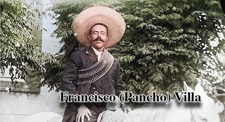 ONE DAY IN HISTORY: Francisco (Pancho) Villa