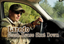 Laredo Agents Dismantle Stash House