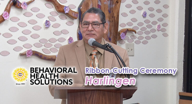 Behavioral Health Solutions Celebrates Ribbon-Cutting Ceremony for its New Building in Harlingen