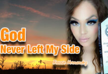 “I turned my back on God, but God never left my side” –Bonnie Hernandez
