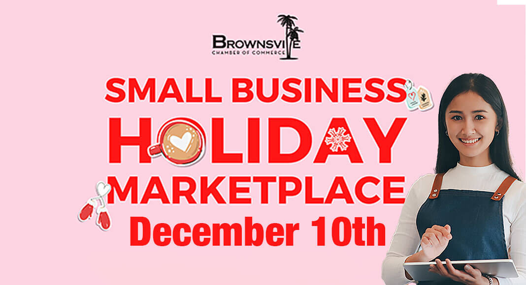 The Brownsville Chamber of Commerce in partnership with the Mexican Consulate in Brownsville will host the Small Business Holiday Marketplace and provide you with the perfect opportunity to support our very own local small businesses! Courtesy Image for illustration purposes